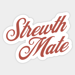 Strewth Mate Sticker